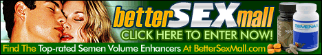 Honest semen volume enhancer reviews.