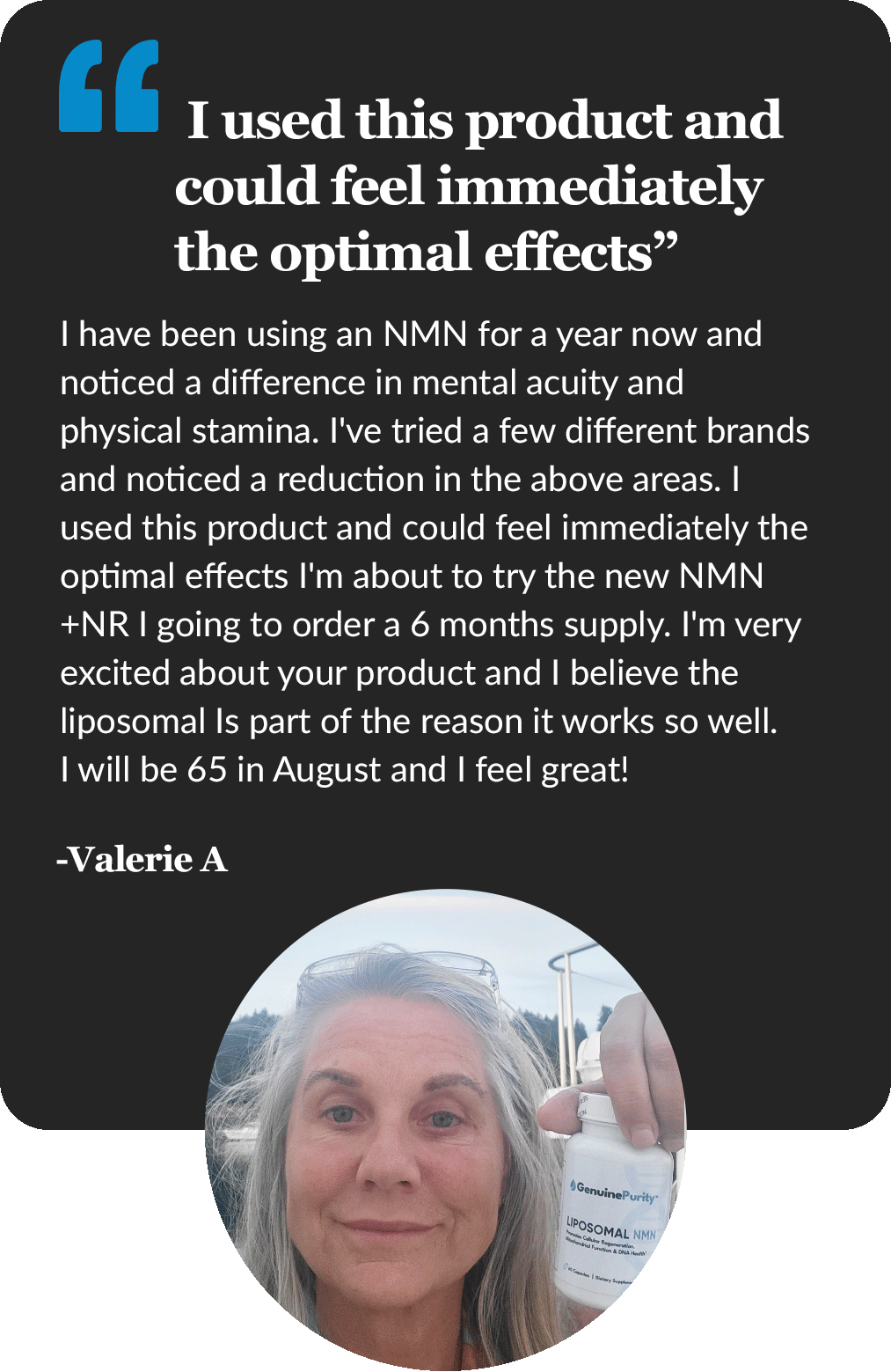 Valerie's GenuinePurity NMN Testimonial - Anti-Aging Benefits